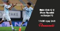 Nhận định tỷ lệ Ulsan Hyundai vs Daegu FC, 17h30 ngày 24/6